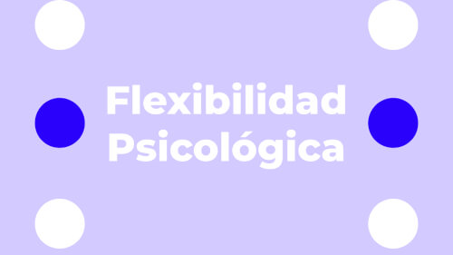 Flexibilidad psicológica.jpg